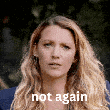 a woman 's face is shown with the words " not again " below it