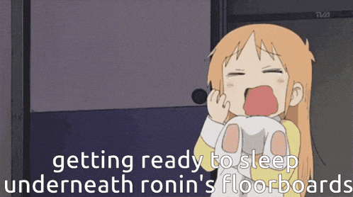 a cartoon girl is getting ready to sleep underneath ronin 's floorboard