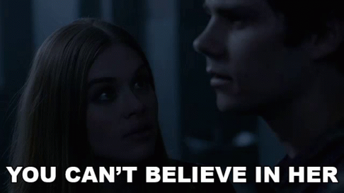 You Cant Believe In Her Lydia Martin GIF - You Cant Believe In Her Lydia Martin Teen Wolf GIFs