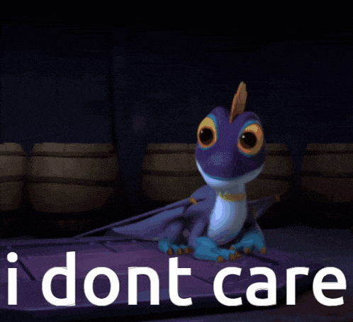a picture of a dragon with the words " i dont care " underneath it