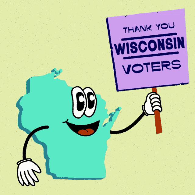 a map of wisconsin is holding a sign that says thank you wisconsin voters
