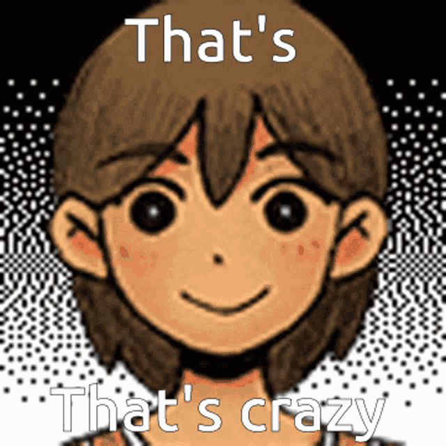 a cartoon of a boy with the words that 's that 's crazy written above him