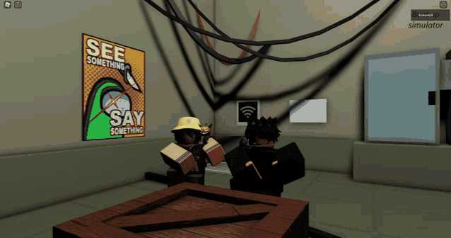 a poster that says " see something say something " hangs on a wall