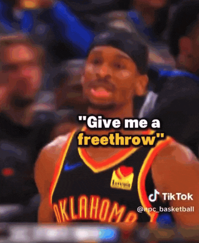 a basketball player in an oklahoma jersey says give me a freethrow