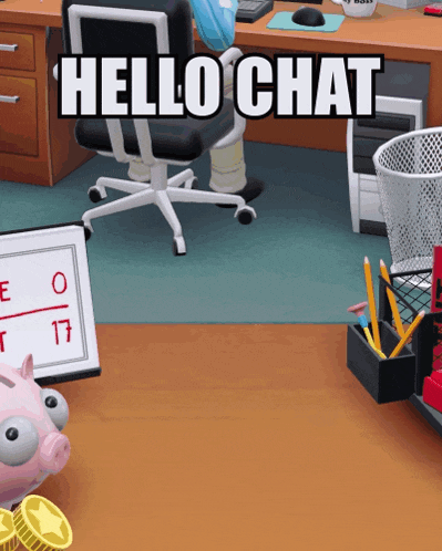 a piggy bank sits in front of a desk with the words hello chat written on it