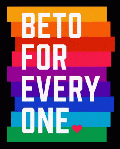Beto For Everyone Lgbt GIF - Beto For Everyone Lgbt Colorful GIFs