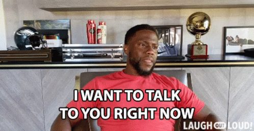 I Want To Talk To You Right Now Kevin Hart GIF