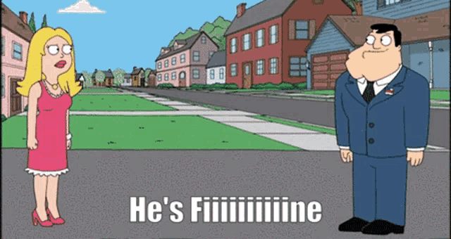 a cartoon of a man in a suit and tie standing next to a woman with the caption he 's fiiiiiiiiine