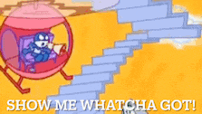 a cartoon of a helicopter with the words show me whatcha got below it