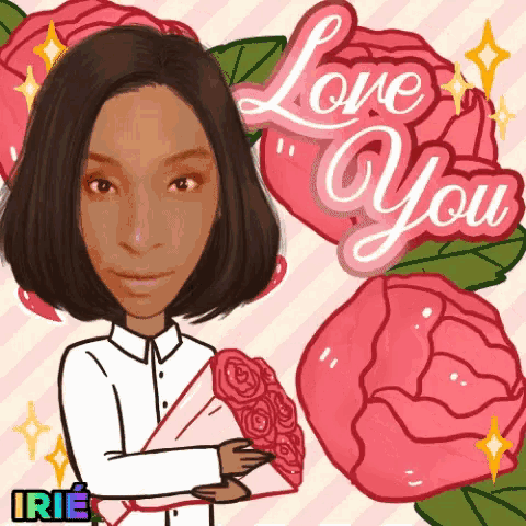 a cartoon of a woman holding a bouquet of roses with the words " love you " behind her