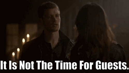 The Originals Niklaus Mikaelson GIF - The Originals Niklaus Mikaelson It Is Not The Time For Guests GIFs