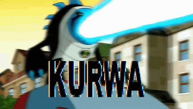 a cartoon character is standing in front of a building and the word kurwa is on the screen