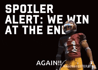 a football player is jumping in the air with the words spoiler alert : we win at the end again !