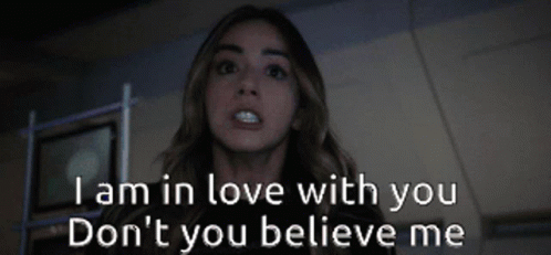 I Am In Love With You GIF - I Am In Love With You Dont You GIFs