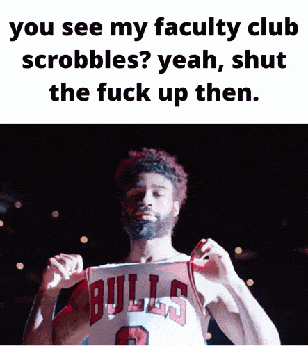 a man in a bulls jersey holds up a sign that says " you see my faculty club scrubbles "