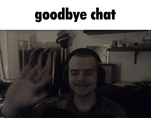 Visigoth Goodbye Chat GIF - Visigoth Visi Goodbye Chat GIFs
