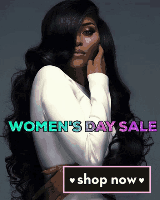 a women 's day sale advertisement with a woman with long black hair