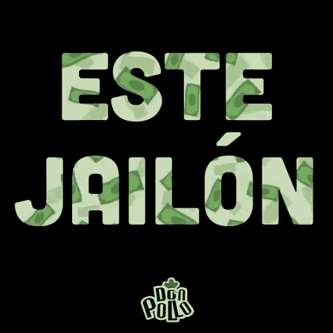 a black background with the words " este jailon " written in green letters