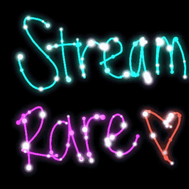 a neon sign that says stream and rare