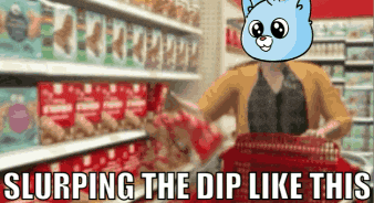 a cartoon of a woman shopping in a store with the words slurping the dip like this