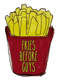 a drawing of french fries with the words fries before guys written on it