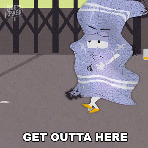 Get Outta Here Towelie GIF - Get Outta Here Towelie South Park GIFs