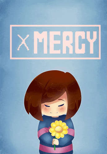 a drawing of a girl holding a flower with the words mercy behind her