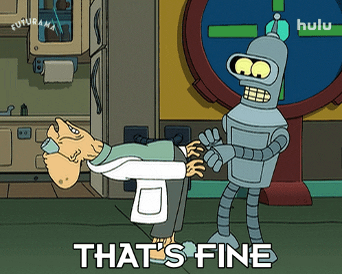 a cartoon shows a robot holding a man 's head and the words that 's fine