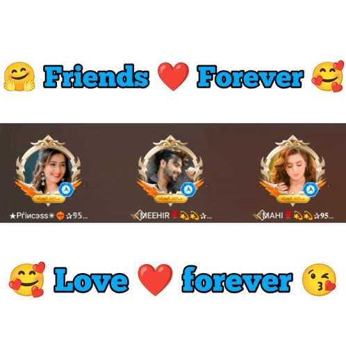 a couple of pictures with the words friends forever and love forever on them
