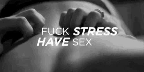 a black and white photo of a woman laying down with the words " fuck stress have sex " above her