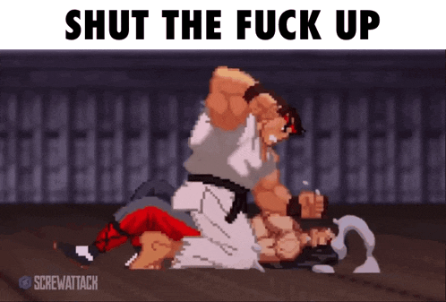a video game with the words shut the fuck up on the bottom