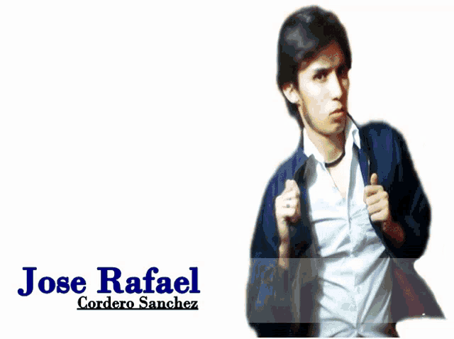 jose rafael cordero sanchez is the name of the man