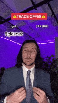 a man in a suit and tie is giving a trade offer to someone