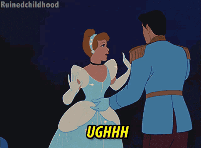 a cartoon of cinderella and prince charming that says ughh