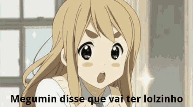 a blonde anime girl with a surprised look on her face and the words megumin disse que vai ter lolzinho .