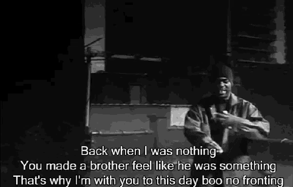 a black and white photo of a man with the words back when i was nothing at the top