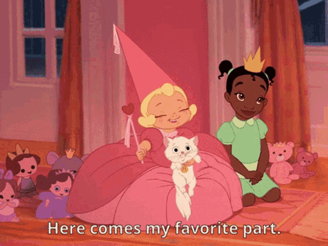 a cartoon of a princess holding a cat with the words here comes my favorite part below her