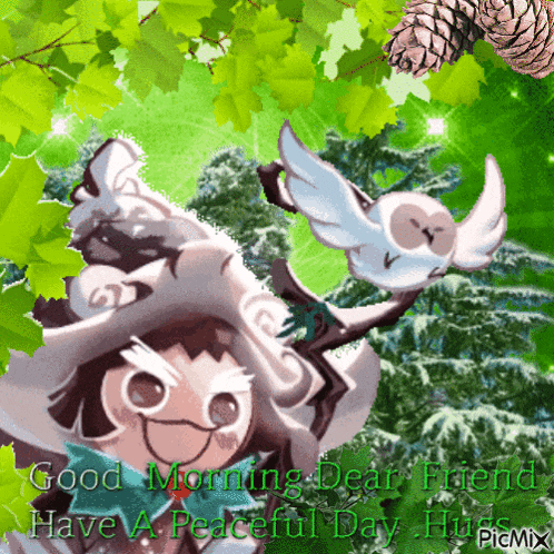 a picture of a witch and an owl with the words good morning dear friend have a peaceful day