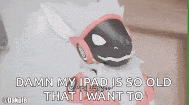 a cartoon character with headphones on says `` damn my ipad is so old that i want to ''