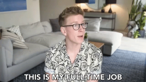 This Is My Full Time Job Full Time Gig GIF - This Is My Full Time Job Full Time Gig My Job GIFs