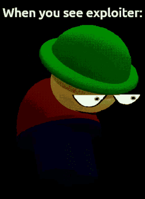 a cartoon character wearing a green hat with the words " when you see exploiter " above him