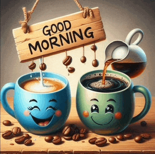 two cups of coffee with smiley faces and a sign that says good morning .