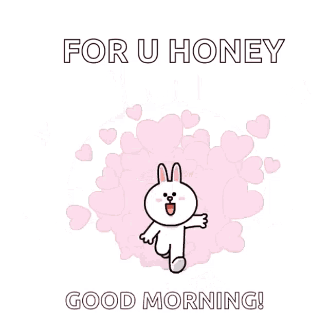 a cartoon rabbit is surrounded by hearts and kisses and says `` for u honey good morning ! ''