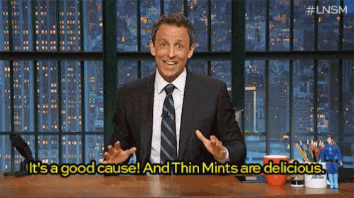 Girl Scout Cookies Its A Good Cause GIF - Girl Scout Cookies Its A Good Cause GIFs
