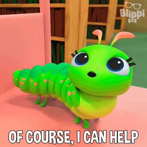 Of Course I Can Help Catie Caterpillar GIF - Of Course I Can Help Catie Caterpillar Blippi Wonders - Educational Cartoons For Kids GIFs