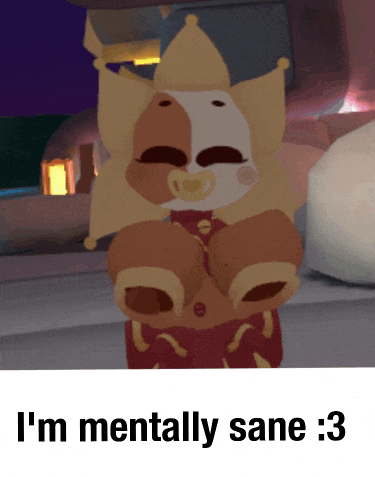 a cartoon character with a pacifier and the words i 'm mentally sane : 3 below it