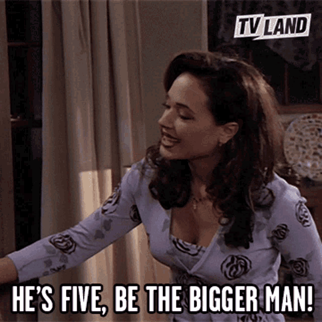 Be The Bigger Man Hes Five GIF - Be The Bigger Man Hes Five Hes Young GIFs