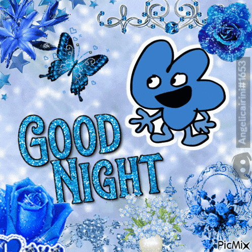 a collage of blue flowers butterflies and the words good night