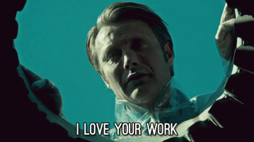 I Love Your Work - Hannibal GIF - Hannibal Hannibal Lecter Hannibal Nbc GIFs