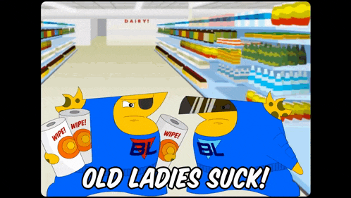 a cartoon of a man holding two rolls of wipes in a store called old ladies suck